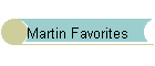 Martin Favorites