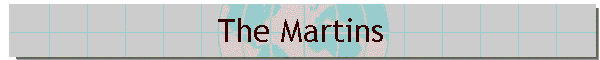 The Martins